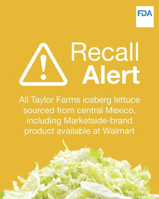 Taylor Fresh Foods Recalls Iceberg Lettuce from Central Mexico Because of Possible Health Risk- Class 1 HIGH